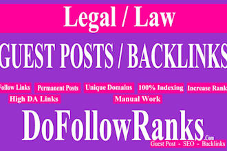 publish law guest post on legal, attorney, lawyer sites with dofollow backlinks