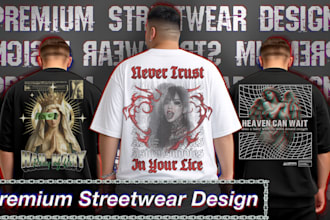 create custom streetwear tshirt and graphic design