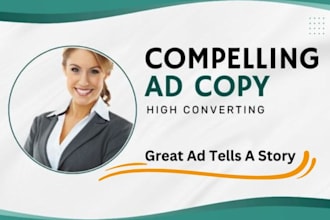 write your facebook ad copy google ad copy or sales copy