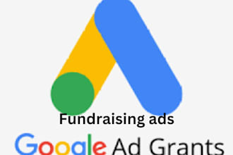 create converting fundraising ads and setup google grants