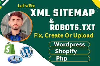 fix and optimize XML sitemap and robots txt for shopify, wordpress, PHP