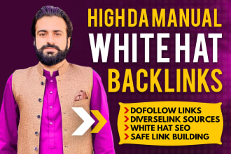 do high da quality white hat SEO dofollow mix backlinks manually link building
