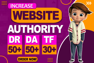increase da DR 50 plus and trust flow 30 plus quickly