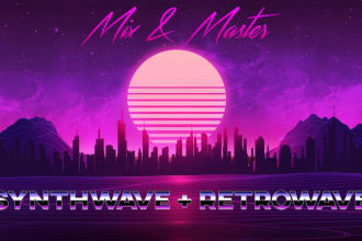 mix and master your synthwave and retrowave songs