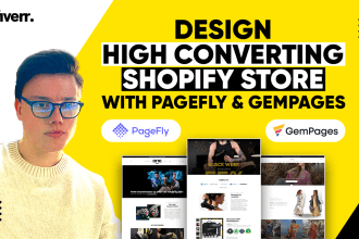design shopify website or dropshipping store with pagefly, gempages