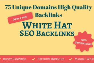 75 unique dofollow backlinks da 20 to 90 plus