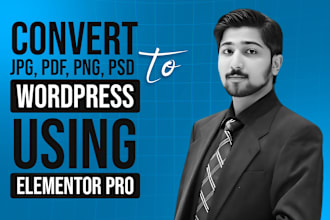 convert jpg, pdf, png, psd to wordpress using elementor pro