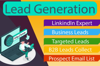 do b2b lead generation and prospect list for you