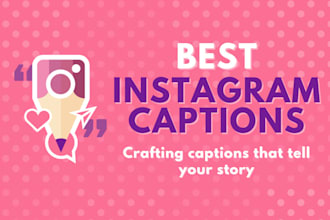 write captivating instagram captions and hashtags in 24 hrs