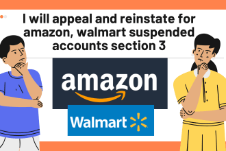 appeal and reinstate for amazon, walmart suspended accounts section 3