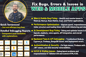 fix and remove bugs, errors from react js, react native, firebase, node js