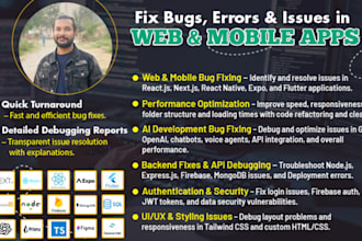 fix and remove bugs, errors from react js, react native, next js, node js
