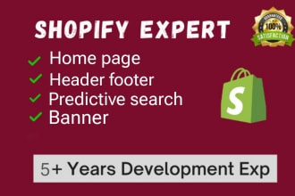 fix, edit redesign, develop your shopify header, footer,banner,predictive search