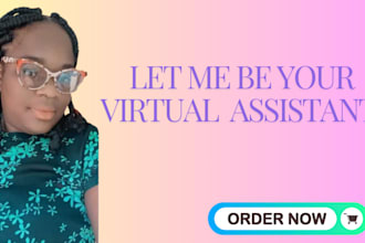 be your dedicated and long term virtual assistant