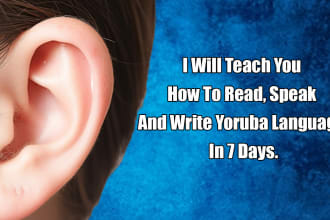 teach you how to read, speak and write yoruba language in 7 days