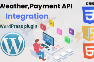integrate weather and payment API gateway using wordpress