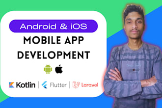 I will do android ios app development, flutter app development, mobile app developer