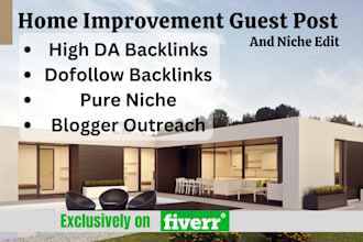 do home improvement, home decor guest post on high da website