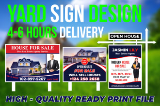 design real estate yard sign, banner, signage, or signboard