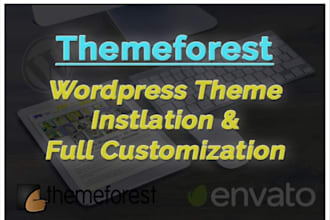 install and customize your wordpress themeforest theme