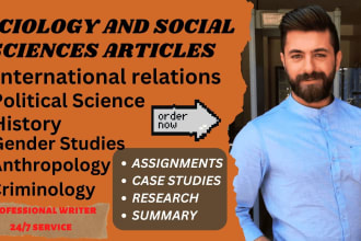 write sociology, political science, international relation, history essays