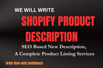 provide expert SEO optimized shopify product descriptions