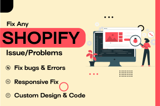 do custom shopify coding and responsive fix in shopify in 24 hours