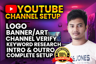 create setup and optimize youtube channel professionally