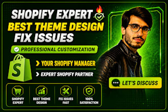 be your shopify expert and shopify developer to fix issues