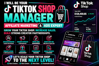 your tiktok shop manager for affiliate marketing and ads