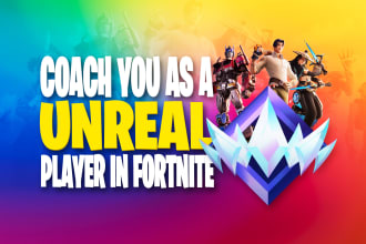 coach you as a unreal rank player in fortnite