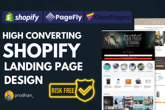 design high converting unique shopify landing page using pagefly gempages,zipify