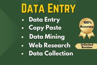 do data entry, copy paste, web research, data mining