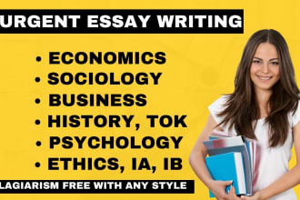 do essay writing, economics, sociology, ethics, tok, ia, ib, hl, xl, extended