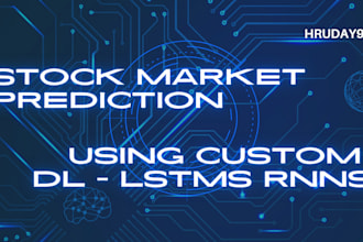 build accurate stock market forecasting using dl lstms, rnns