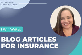 write blog posts and articles for your insurance agency