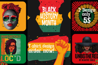 design black history month design for merch