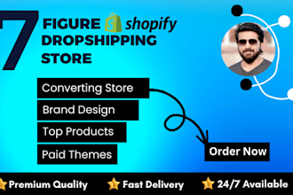 build branded 7 figure shopify dropshipping store or shopify website