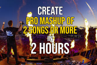 create a pro mashup of your favorite songs in 2 hours