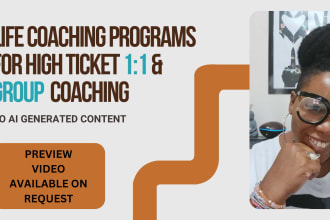provide all of my life and business coaching content