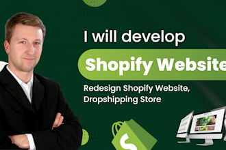develop shopify website, redesign shopify website, dropshipping store