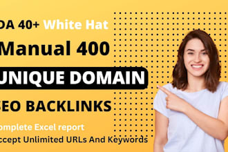 do 400 unique domain SEO backlinks white hat manual pr9 links building