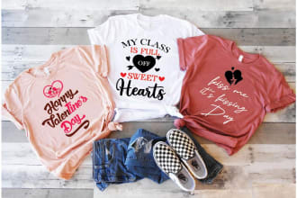 do custom typography valentine day t shirt and graphic design