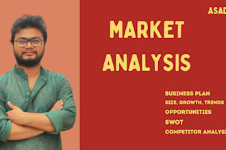 do a detailed market analysis