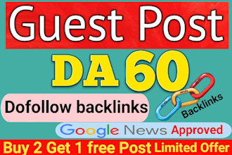 publish a guest post on high da 60 plus site with content including
