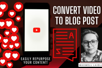 convert a youtube video into an informative blog post