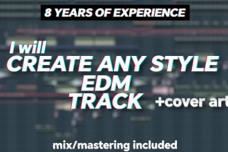 create any style custom edm track