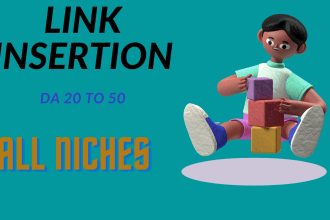 do link insertion niche edit outreach SEO backlinks on real da 40 plus sites