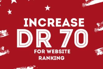 increase website domain ratings 70 plus for website ranking