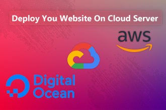 setup website on AWS, digital ocean, or google cloud in 24 hours